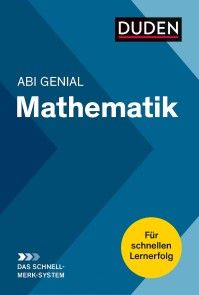 Abi Genial Mathematik: Das Schnell-Merk-System Foto №1