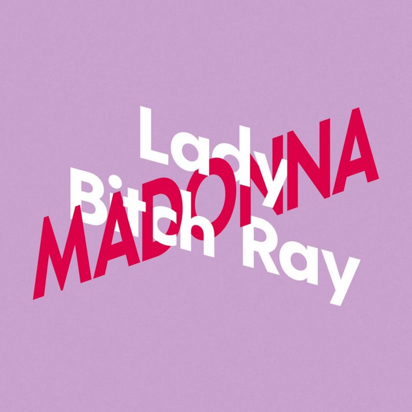 Lady Bitch Ray über Madonna Foto 2