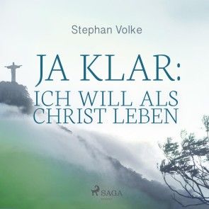 Ja klar: Ich will als Christ leben Foto 1