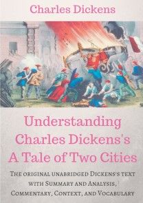 Understanding  Charles Dickens's A Tale of Two Cities : A study guide photo №1