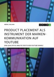 Product Placement als Instrument der Markenkommunikation auf YouTube Foto №1