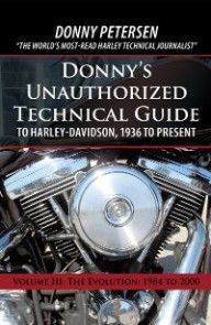 Donny's Unauthorized Technical Guide to Harley-Davidson, 1936 to Present photo №1