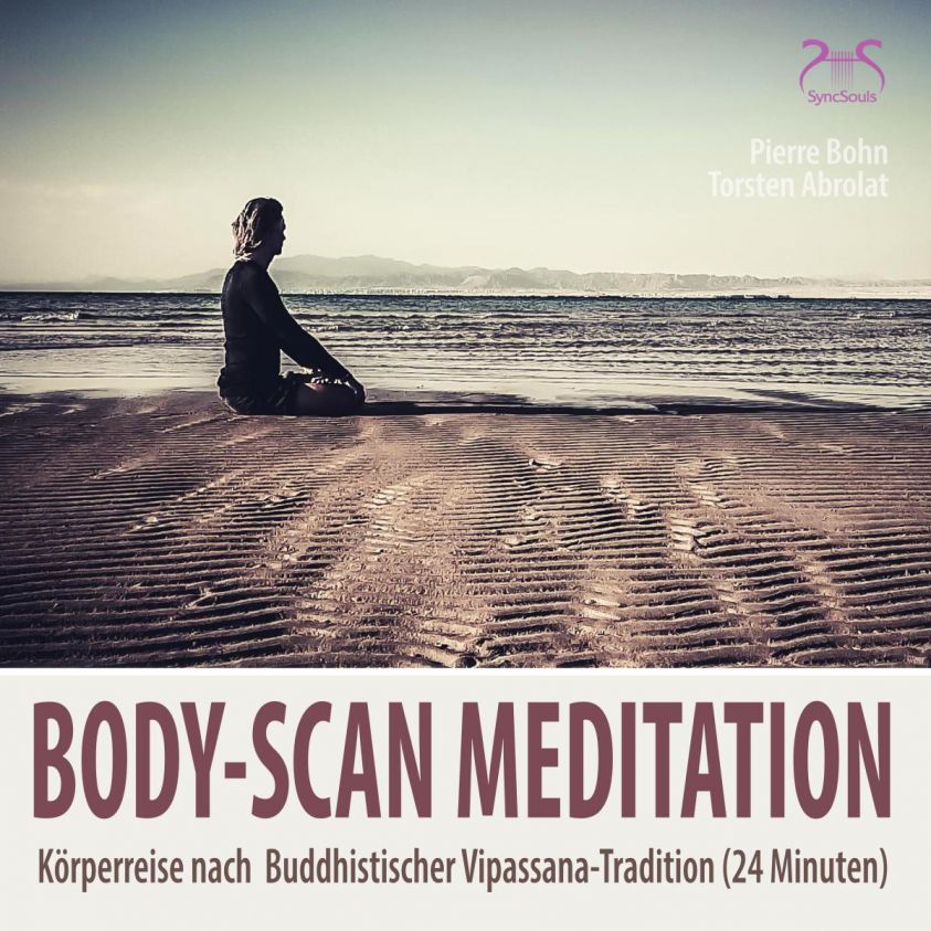 Body-Scan Meditation - Körperreise nach  Buddhistischer Vipassana-Tradition Foto 2