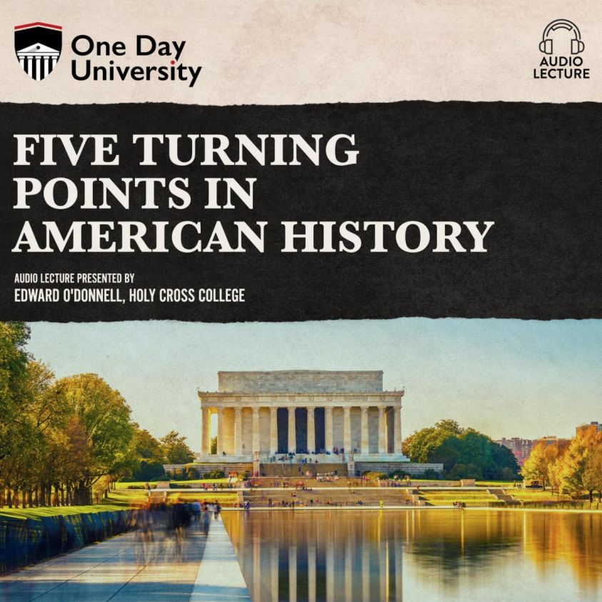 Five Turning Points in American History photo 2