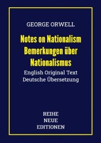 George Orwell: Notes on Nationalism - Bemerkungen über Nationalismus Foto №1