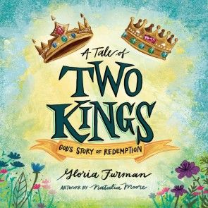 A Tale of Two Kings - God's Story of Redemption (Unabridged) photo 1