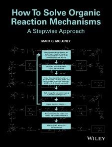 How To Solve Organic Reaction Mechanisms photo №1