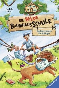 Die wilde Baumhausschule, Band 1: Raubtierzähmen für Anfänger Foto №1