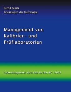 Management von Kalibrier- und Prüflaboratorien Foto №1