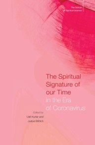The Spiritual Signature of our Time in the Era of Coronavirus photo №1