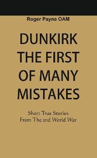 Dunkirk The First of Many Mistakes photo 2