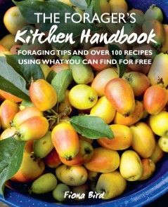 The Forager's Kitchen Handbook photo №1