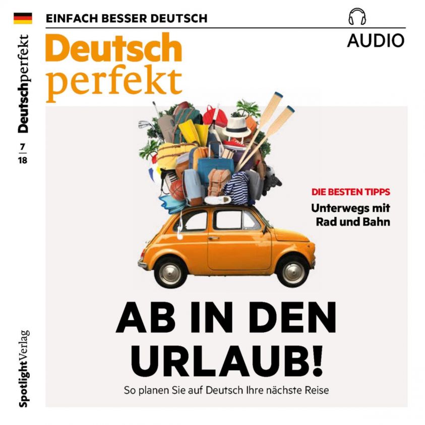Deutsch lernen Audio - Ab in den Urlaub! Foto 2