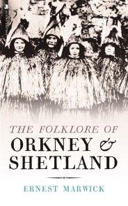 The Folklore of Orkney and Shetland photo №1