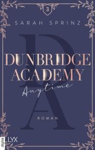 Dunbridge Academy - Anytime Foto №1