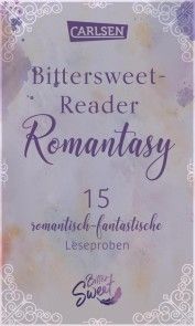Bittersweet-Reader Romantasy: 15 romantisch-fantastische Leseproben Foto №1