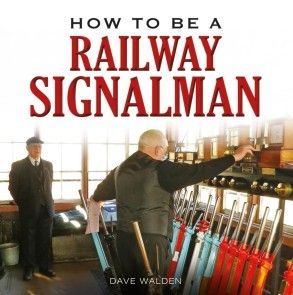 How to be a Railway Signalman photo №1