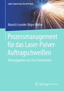 Prozessmanagement für das Laser-Pulver-Auftragschweißen Foto №1