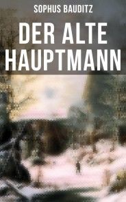 Der alte Hauptmann Foto №1