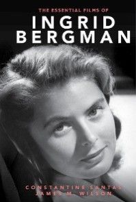 The Essential Films of Ingrid Bergman photo №1