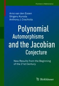 Polynomial Automorphisms and the Jacobian Conjecture photo №1