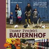 Unser Projekt Bauernhof Foto №1