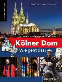 Kölner Dom - Wie geht das? Foto №1
