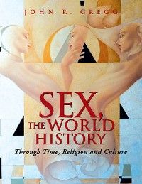 Sex, the World History photo №1