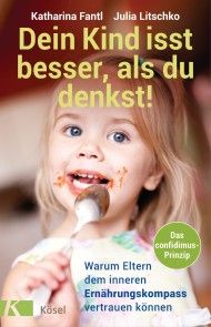 Dein Kind isst besser, als du denkst! Foto №1