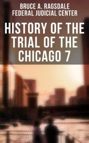 History of the Trial of the Chicago 7 photo №1