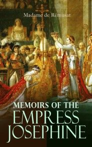 Memoirs of the Empress Josephine photo №1