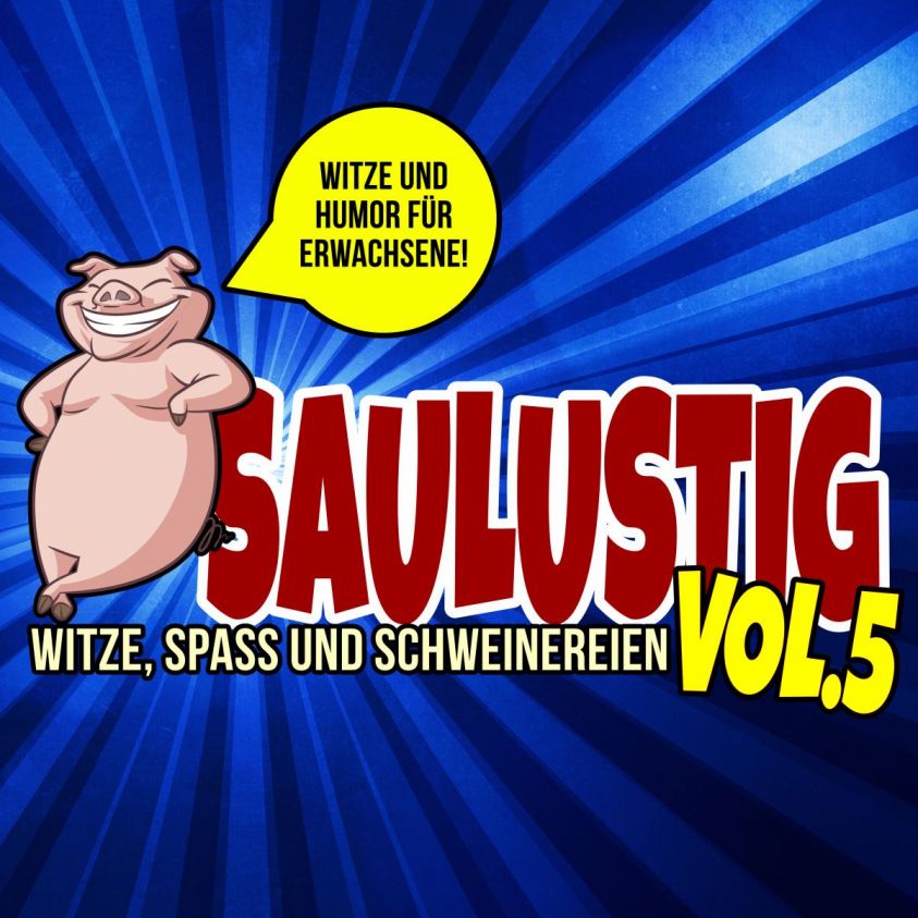 Saulustig - Witze, Spass und Schweinereien, Vol. 5 Foto 2