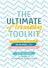 The Ultimate Anxiety Toolkit photo №1