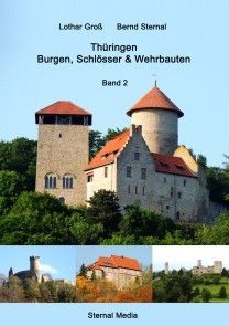 Thüringen Burgen, Schlösser & Wehrbauten Band 2 Foto №1