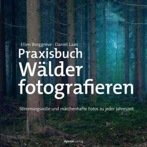 Praxisbuch Wälder fotografieren Foto №1
