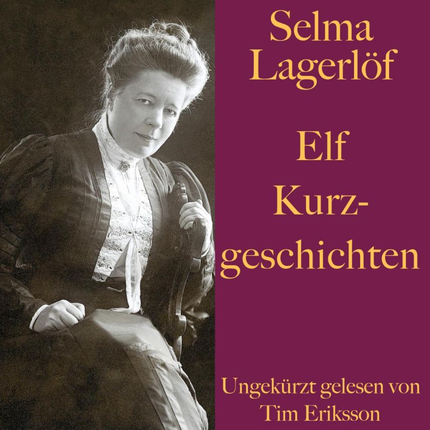 Selma Lagerlöf: Elf Kurzgeschichten Foto 2