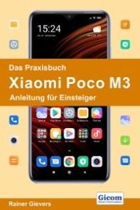 Das Praxisbuch Xiaomi Poco M3 - Anleitung für Einsteiger Foto №1
