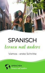 Spanisch lernen mal anders - Vamos - erste Schritte Foto №1
