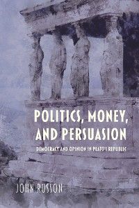 Politics, Money, and Persuasion photo 2