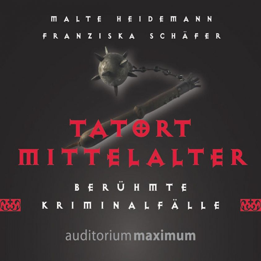 Tatort Mittelalter (Ungekürzt) Foto 2