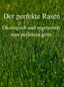 Der perfekte Rasen Foto №1