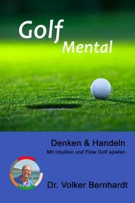 Golf Mental - Denken & Handeln Foto 1