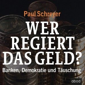 Wer regiert das Geld? Foto 1