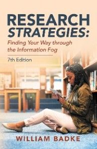 Research Strategies: Finding    Your Way Through the Information Fog photo №1