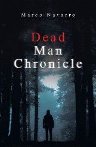 Dead Man Chronicle photo №1