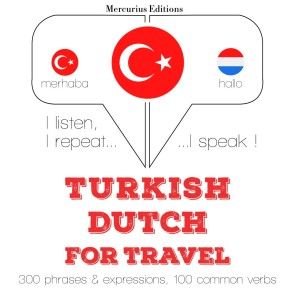 Türkçe - Hollandaca: Seyahat için photo 1