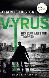 The Vyrus: Bis zum letzten Tropfen Foto №1