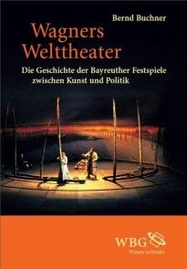Wagners Welttheater photo №1