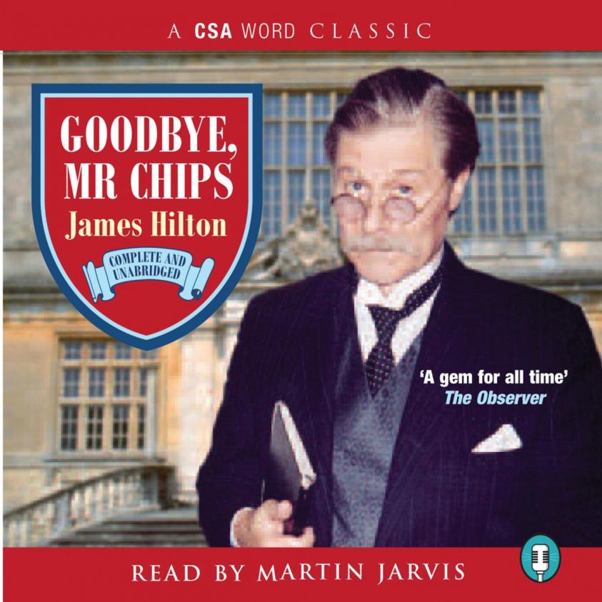 Goodbye, Mr Chips (Unabridged) photo №1
