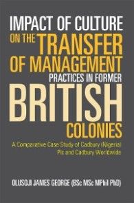 Impact of Culture on the Transfer of Management Practices in Former British Colonies photo №1
